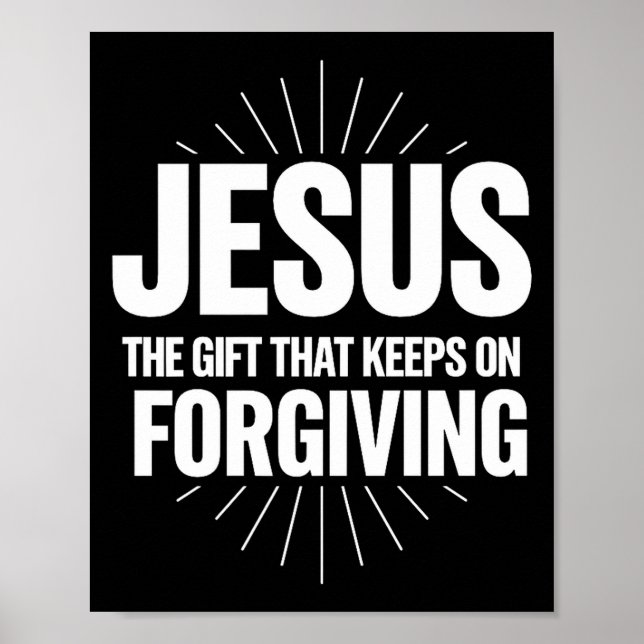 Jesus Gåvan Som Fortsätter Att Förlå Kristna R Poster (Framsidan)
