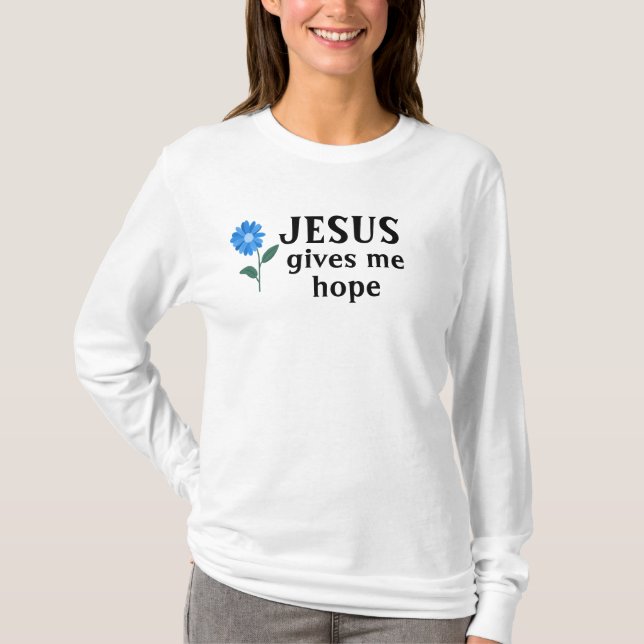Jesus ge, hoppas jag t shirt (Framsida)