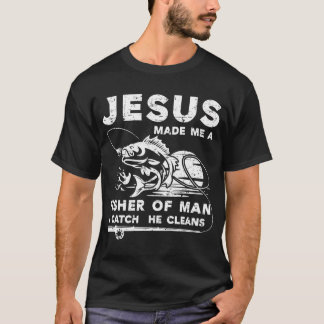 Jesus Gjorde Mig Till En Fiskare Av Män T Shirt