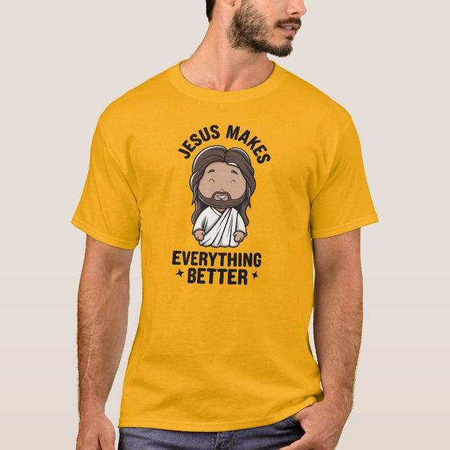Jesus gör allt bättre t shirt (Framsida)