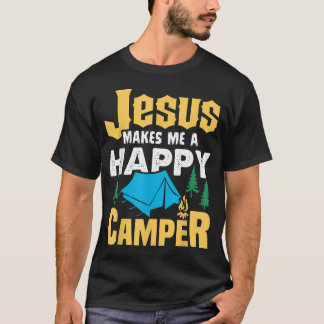 Jesus Gör Mig Till En Glad Campare Camping Älskare T Shirt