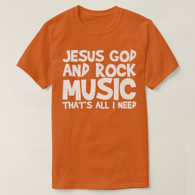 Jesus Gud och Rock musik... Jag behöver premium T Shirt (Design framsida)