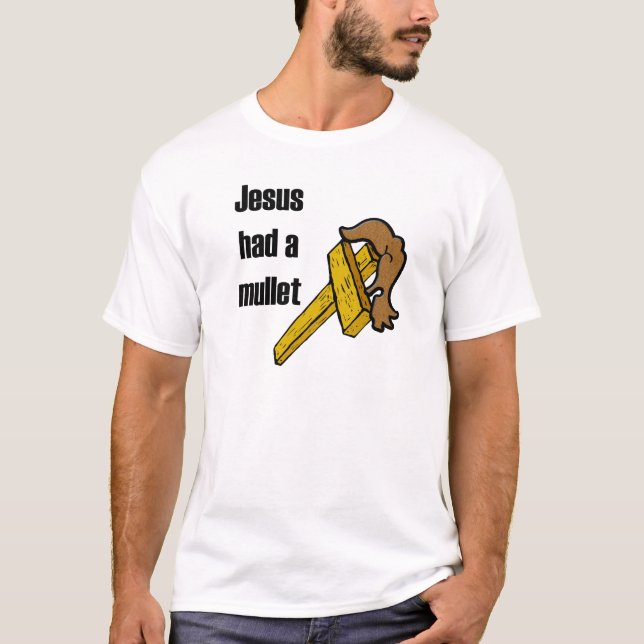 Jesus hade en Mullett T-shirt (Framsida)