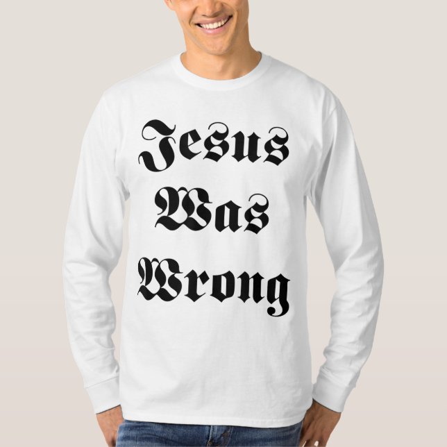 Jesus hade fel t shirt (Framsida)