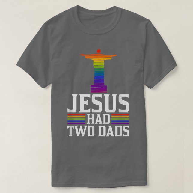 Jesus hade två Pappor-Trendig. T Shirt (Design framsida)