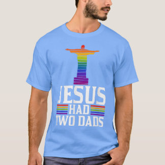Jesus hade två Pappor-Trendig. T Shirt
