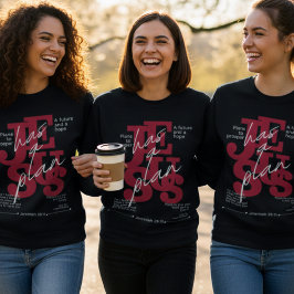 Jesus har en plan – Jeremia 29:11 T Shirt