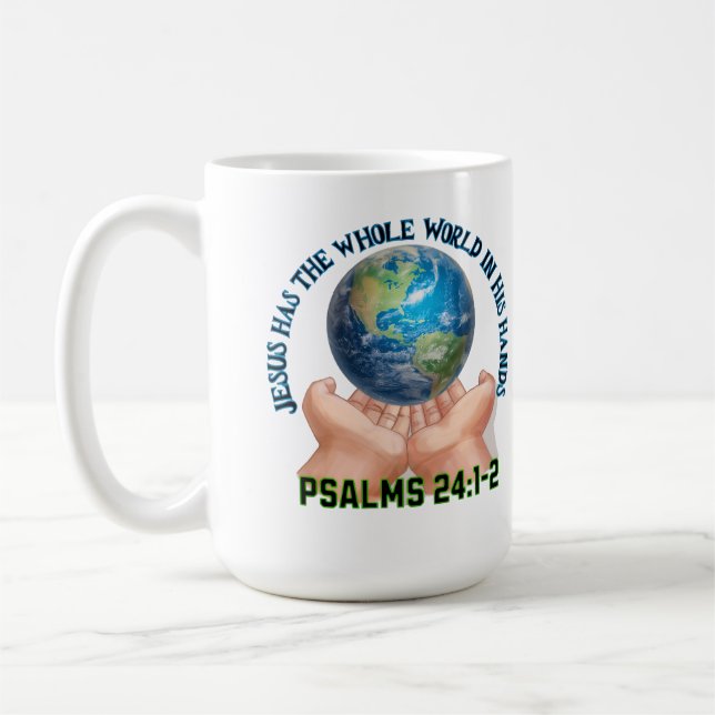 Jesus Har Hela Världen i Sina Händer-Kristen  Kaffemugg (Vänster)