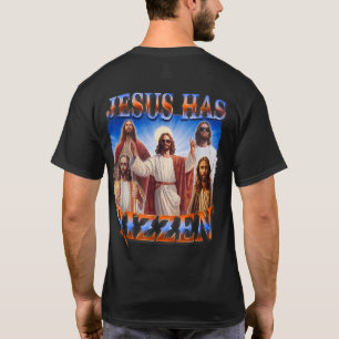 Jesus har Rizzen, han är Rizzen Jesus Rizz T Shirt