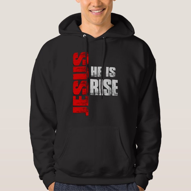 Jesus he is Risen Hoodie (Framsida)