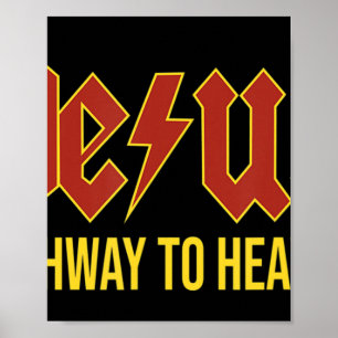 Jesus Highway to Heaven Christian Gift T-Shirt Jes Poster