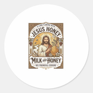 Jesus Honung Mjölk Och Honung Jesus Honung Mjölk H Runt Klistermärke
