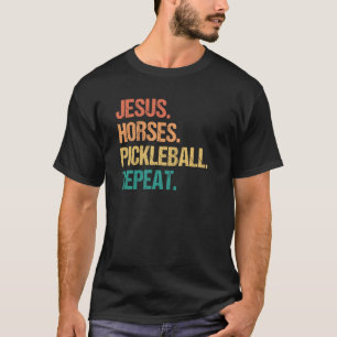 Jesus Horses Pickleball Repeat Church Pickle Boll T Shirt