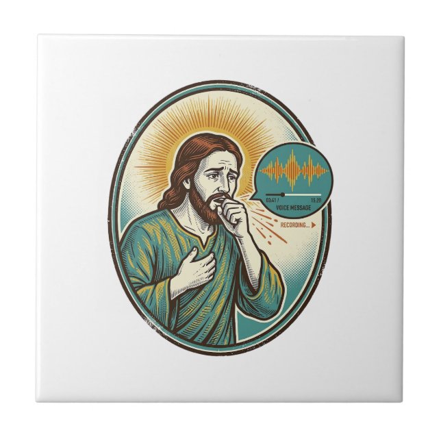 Jesus hostar mitt i röstmeddelande ljudmeddelande  kakelplatta (Framsidan)