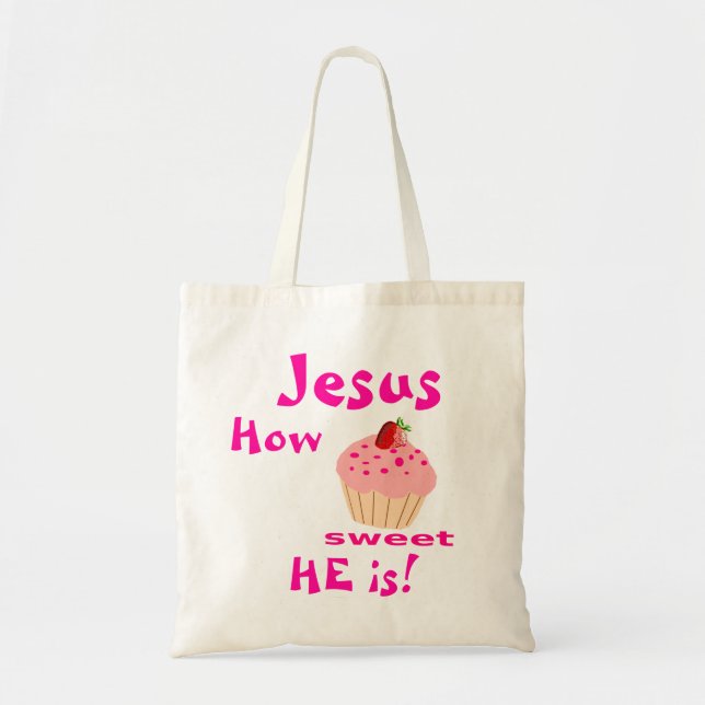 Jesus Hur söt HE är B Tygkasse (Framsidan)