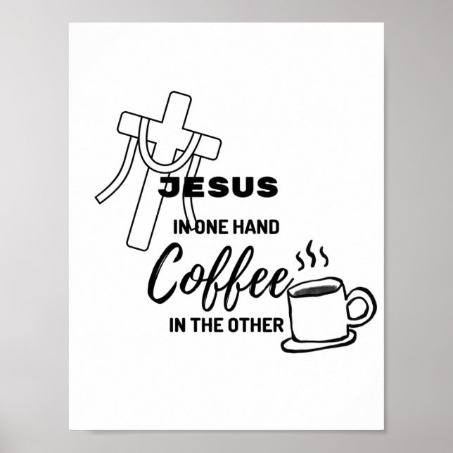 Jesus i ena handen, kaffe i den andra poster (Framsidan)