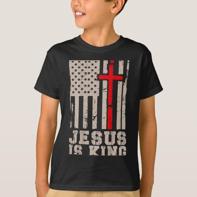 Jesus Is King Christ Lord Patriotic Christian Amer T Shirt (Framsida)