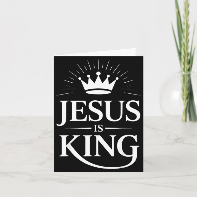 Jesus Is King Christian  Kort (Framsida)
