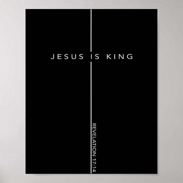 Jesus Is King Cross Christian Faith Bible Verse  Poster (Framsidan)