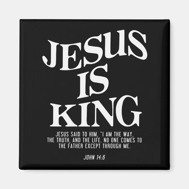 Jesus Is King John Bible Verse Christian Religious Magnet (Framsidan)