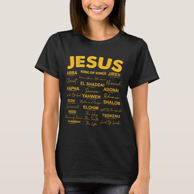 Jesus Is King Names Of God Hebrew Jesus Christian  T Shirt (Framsida)