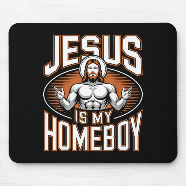 Jesus Is My Homeboy Religious Gym Christian Faith  Musmatta (Framsidan)