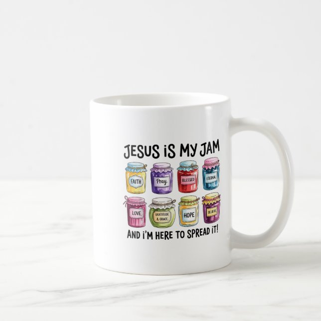 Jesus Is My Jam And Im Here To Spread Christian Bi Kaffemugg (Höger)
