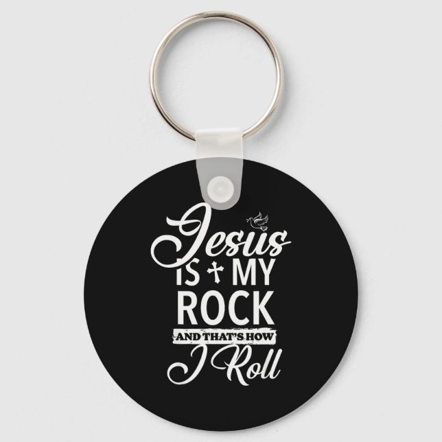 Jesus Is My Rock And That Is How I Roll Funny Reli Nyckelring (Framsida)