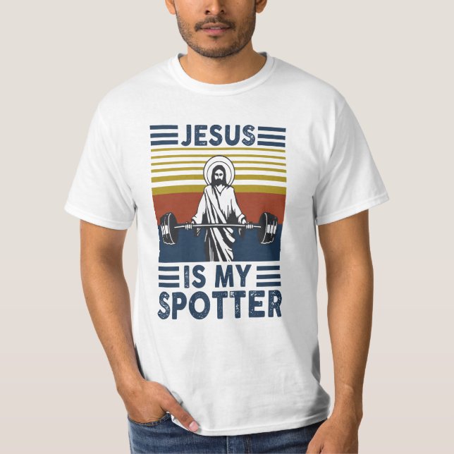 Jesus is my spotter, weight lifting t shirt (Framsida)