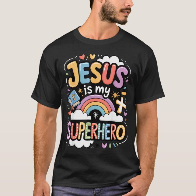 Jesus Is My Superhero  T Shirt (Framsida)