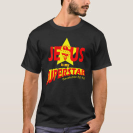 Jesus is my Superstar, bible verse T Shirt