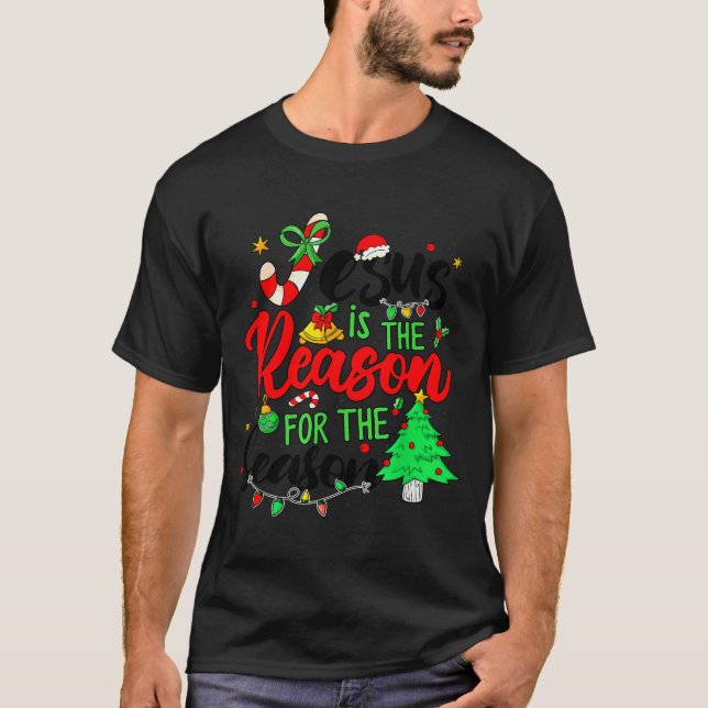Jesus Is The Reason For Season Christmas Family Pa T Shirt (Framsida)