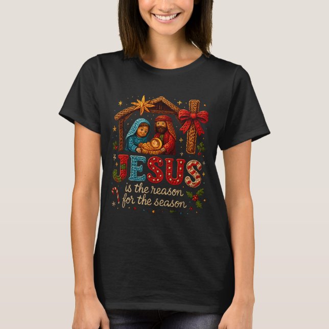 Jesus Is The Reason For Season Yarn Crochet Art De T Shirt (Framsida)