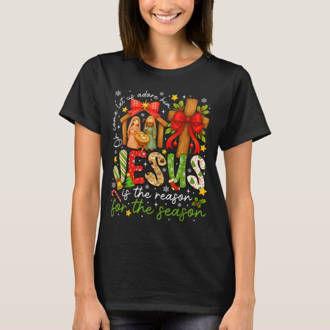 Jesus Is The Reason For The Season Christian Chris T Shirt (Framsida)