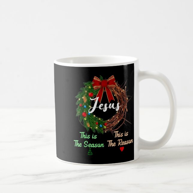 Jesus Is The Reason For The Season Christian Xmas  Kaffemugg (Höger)