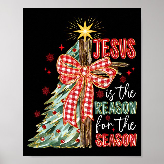 Jesus Is The Reason For The Season Christmas Xmas  Poster (Framsidan)