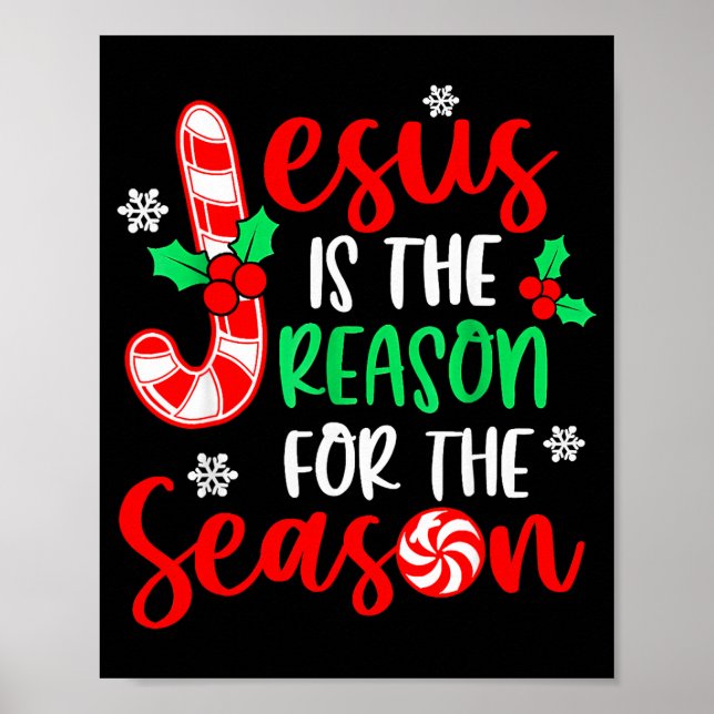 Jesus Is The Reason For The Season Christmas Xmas  Poster (Framsidan)