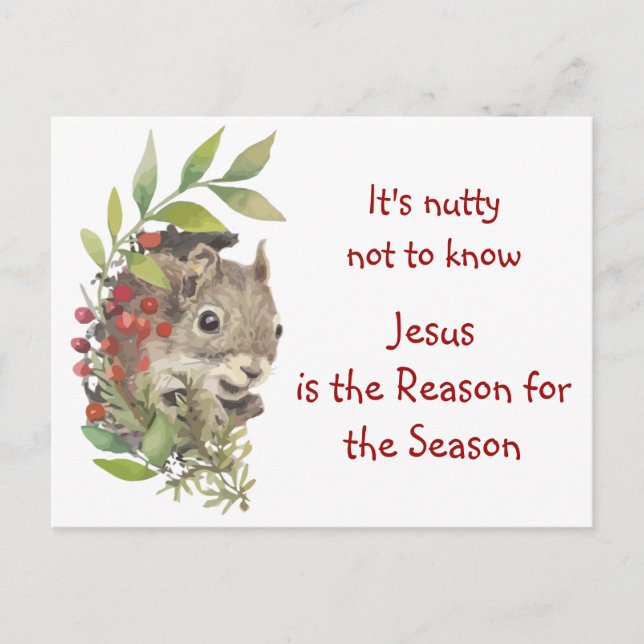 "Jesus is the reason for the season" Fun Squirrel  Vykort (Framsida)