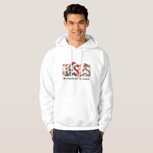 Jesus Is The Reason For The Season Sweatshirt,  Hoodie (Hel framsida)
