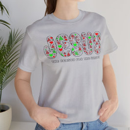 Jesus is the Reason for the Season T Shirt