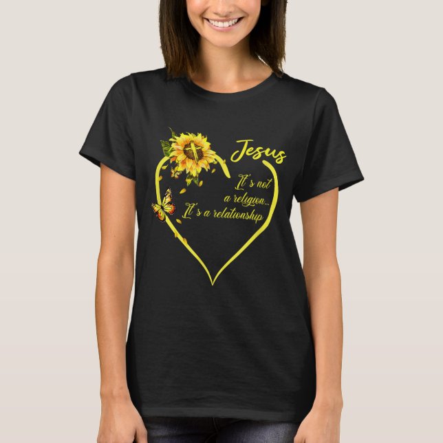 Jesus It's not a Religion It's a Relationship Sunf T Shirt (Framsida)
