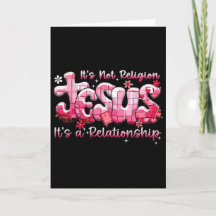 Jesus It's Not Religion Disco Religious Alla Hjärt Kort