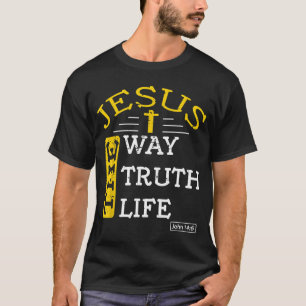 Jesus, jag är sanningens och livsstilen John 146 T Shirt