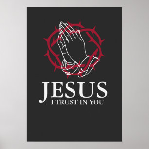 Jesus jag litar på dig Bönande händer Törnkrans Poster
