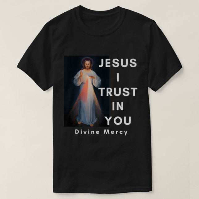Jesus, jag litar på er gudomliga mercy grafik kato t shirt (Design framsida)