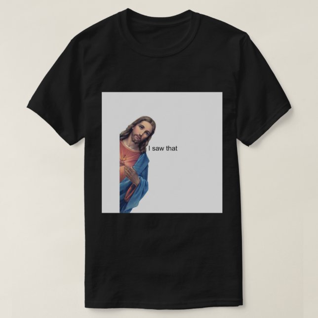 Jesus - jag såg den där Pin.png T Shirt (Design framsida)
