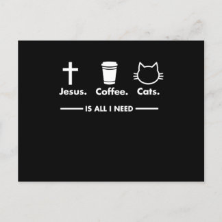 Jesus kaffe och katt är allt jag behöver kristen vykort