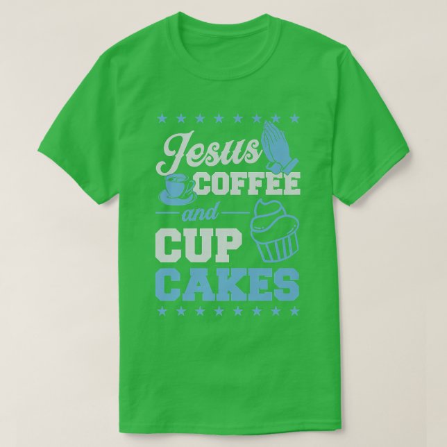 Jesus Kaffe och Muffinsar Christian Pastry Chef Ba T Shirt (Design framsida)