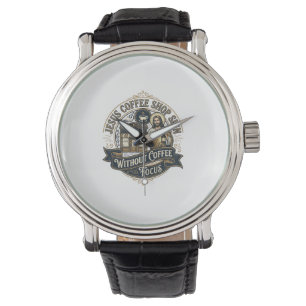 Jesus Kaffeshoppsskylt Utan Kaffe Fokus Jesus  Armbandsur