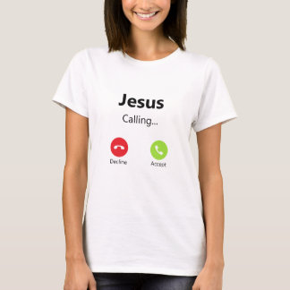 Jesus kallar inkommande Mobilt upprop till kristen T Shirt
